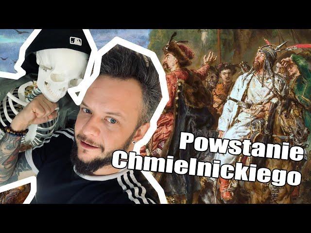 Powstanie Chmielnickiego | Kozacy [Co za historia odc.23]