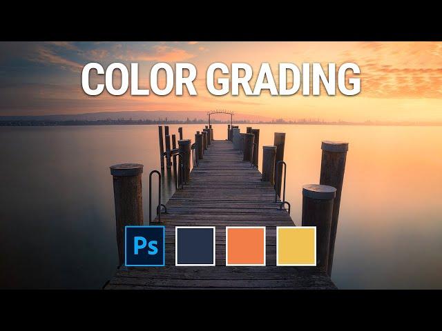 Step-by-Step COLOR GRADING with Photoshop