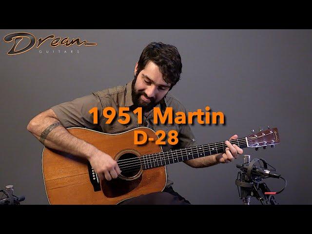 Dream Guitars - 1951 Martin D-28, Brazilian Rosewood & Sitka Spruce  #guitardemo