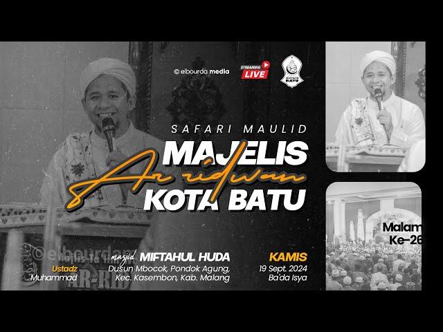  [LIVE] SAFARI MAULID 40 MALAM AR-RIDWAN KOTA BATU | MASJID MIFTAHUL HUDA, KASEMBON, KAB. MALANG