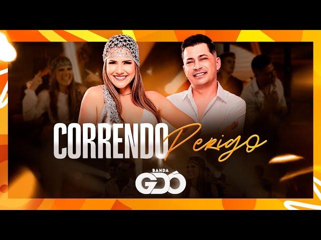 BANDA GDÓ - CORRENDO PERIGO (CLIPE OFICIAL)