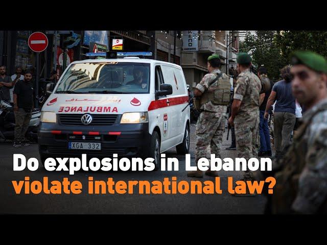 Do explosions in Lebanon violate international law?