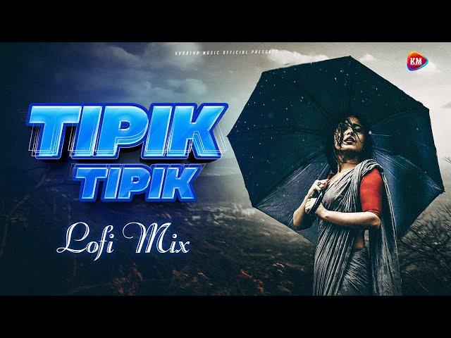 Tipik Tipik Jhiri Jhiri Jol Poriche | Purulia Lofi Mix | Dj Vicky x Dj Rocky