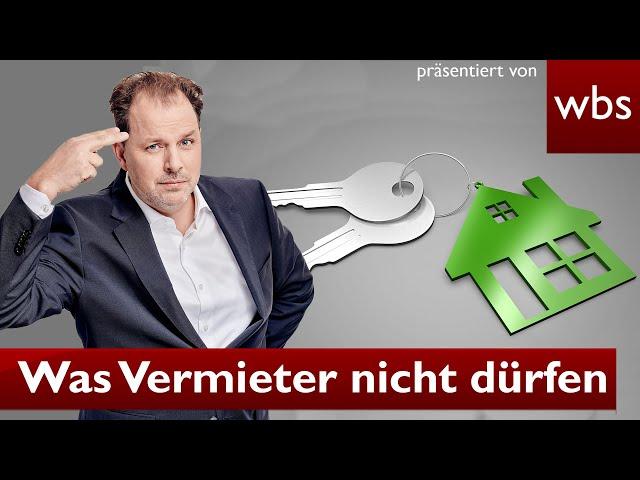 10 Dinge, die euer Vermieter nicht darf (aber trotzdem macht!) | Rechtsanwalt Christian Solmecke