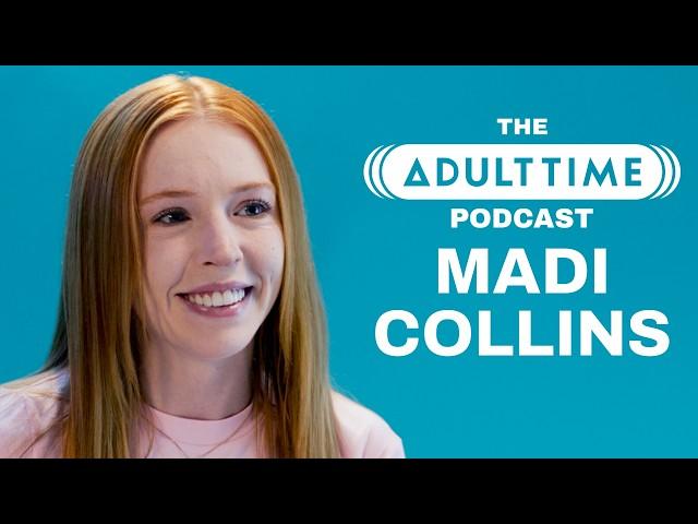 MADI COLLINS: Enemas, Public BJs, & Boyfriend D*ck | The ADULT TIME Podcast With Bree Mills