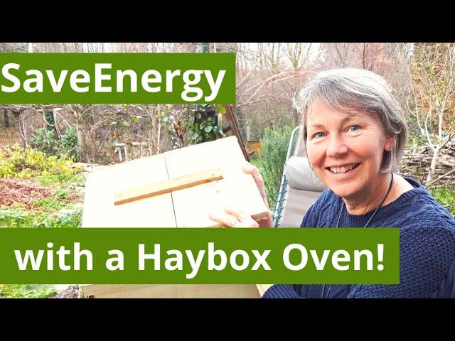 Save Energy and Cook Delicious Meals with a Hay box oven