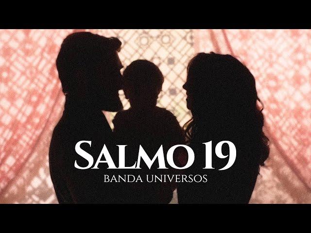 Salmo 19 - Banda Universos (Reis Trilha Sonora)