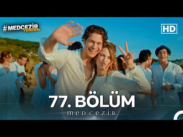 Medcezir 77. Bölüm (FULL HD) - FİNAL