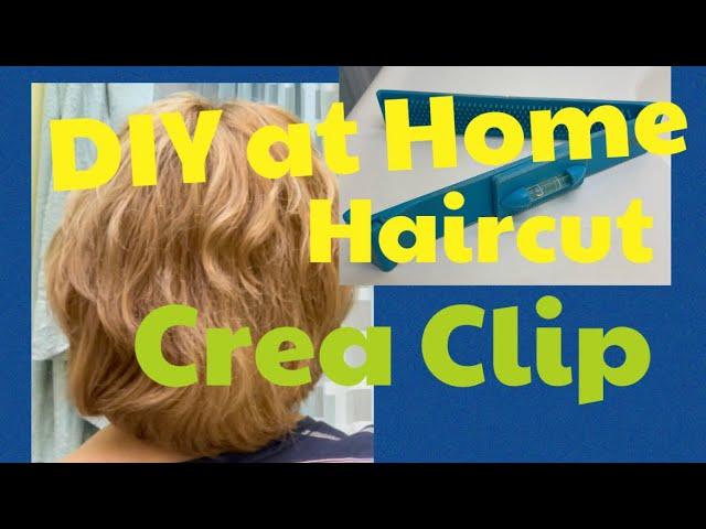 CreaClip DIY at home haircut #creaclip