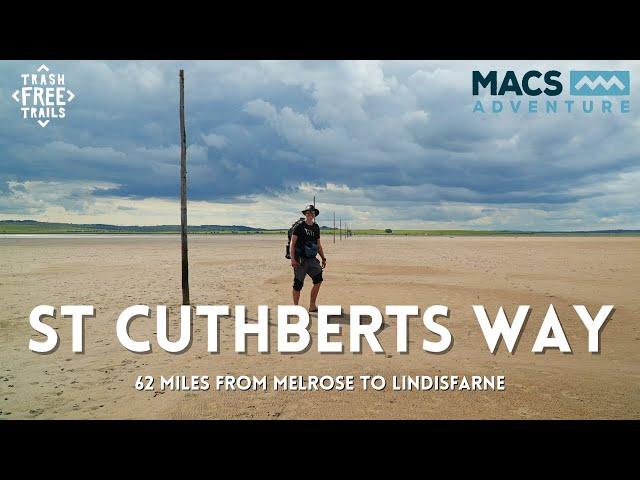 The St Cuthberts Way | 62 Miles From Melrose to Lindisfarne