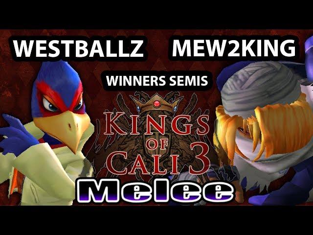 Kings of Cali 3 - Mew2King (Sheik) Vs. Westballz (Falco) - Winners Semis