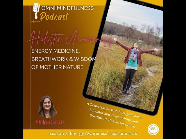 Soundbite of Amy Stein on the Omni Mindfulness Podcast