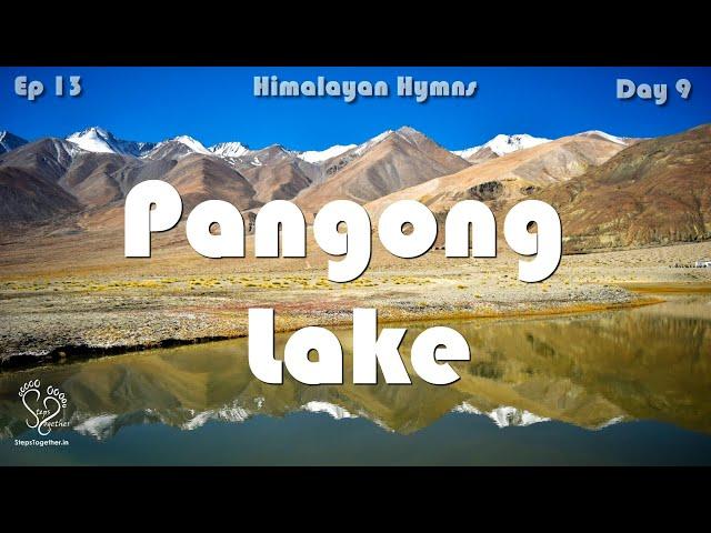 Pangong Lake - Most beautiful lake of India | Incredible Ladakh