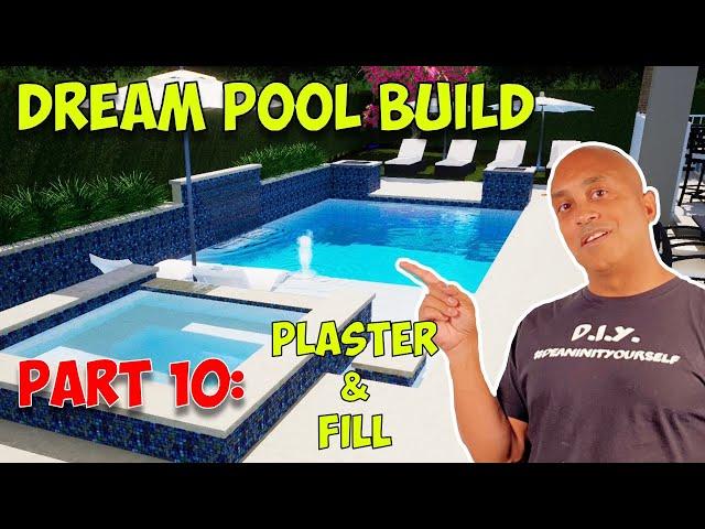 Pool Building Part 10 - Plaster and Fill (FINALLY DONE)