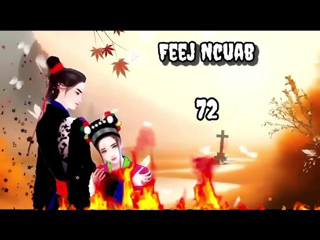 Feej Ncuab 72 Hmong Storieds 苗族的故事