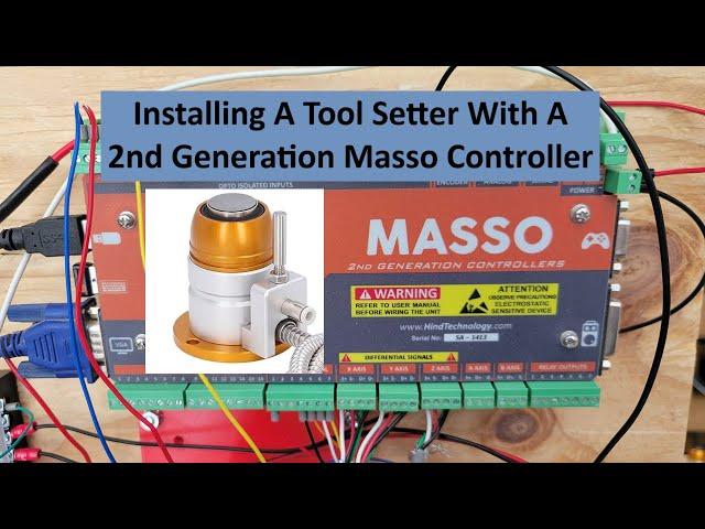 Installing A Tool Setter With A 2nd Generation Masso Controller