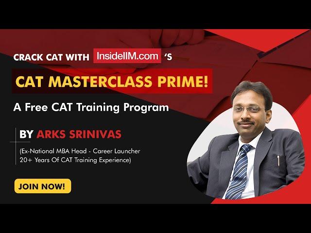 Free Online CAT Coaching To Ace CAT - InsideIIM’s CAT Masterclass Prime!