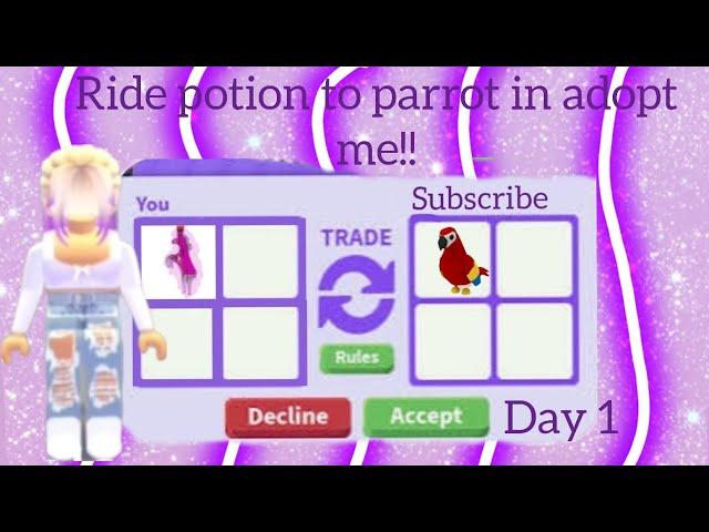 Trading ride potion to parrot in Adopt me! Day 1 (I got scammed!)