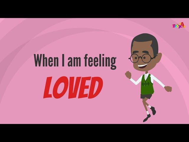 When i am feeling loved | Feeling and Emotion Management by BabyA Nursery Channel