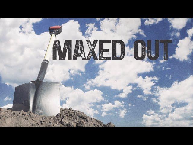 Bayker Blankenship - Maxed Out (Official Lyric Video)