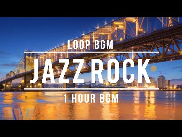 JAZZ ROCKBGM [Relax - Work BGM] jazz instrumental