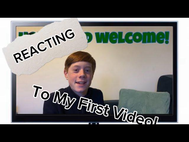 Reacting to my FIRST video! (And an announcement)