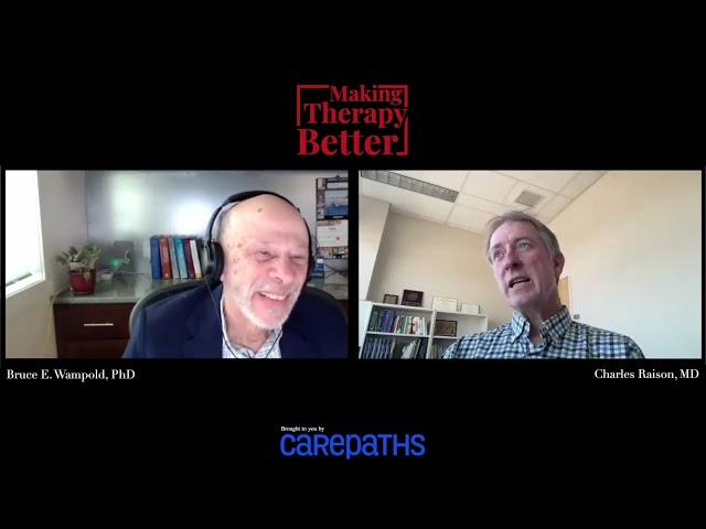 Episode 15: "Depression and Psychedelic Therapy" with Charles Raison, MD.