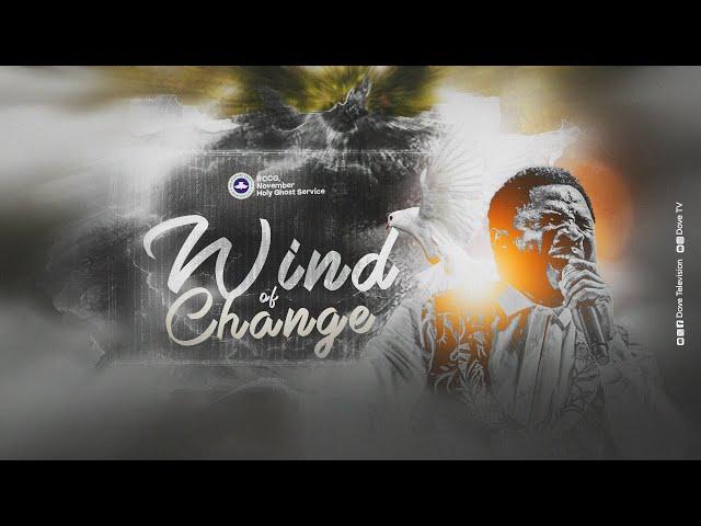 RCCG 2024 NOVEMBER HOLY GHOST SERVICE || WIND OF CHANGE