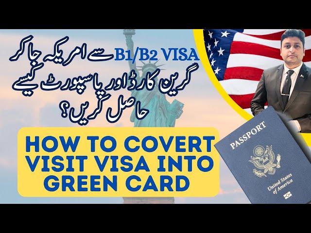 Visiting America? How to Easily Switch to an EB3 Visa | Change of Status | B1/B2  to Green Card