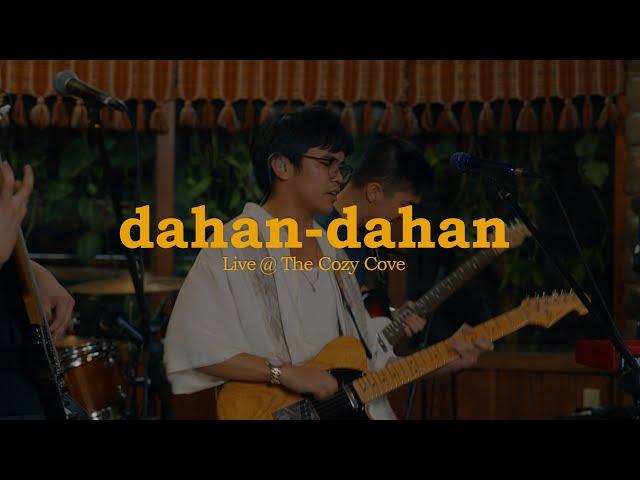 dahan-dahan (Live at The Cozy Cove) - Lola Amour