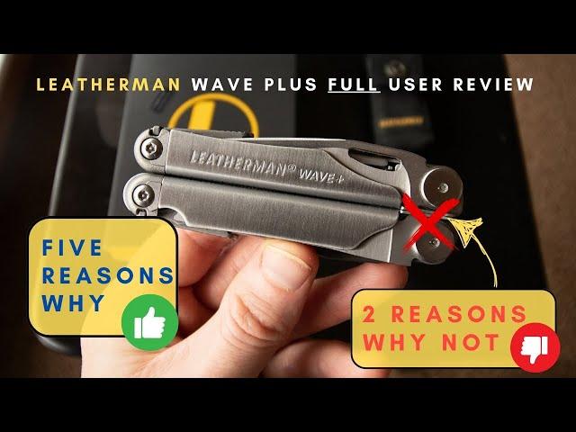 User review of the Leatherman Wave Plus | & TWO reasons why not