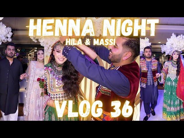 Henna Night I Shabe Kheena I Hila & Massi Vlogs I Vlog 36 I شب خینه ما