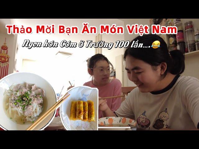 [457]Thảo Mời Bạn Đến Nhà Chơi Đãi Toàn Món Việt Nam ,Soang Soang Lần Đầu Được Ăn Thích Lắm