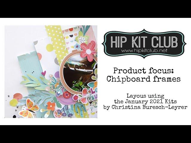 Product focus: Chipboard frames I Christina Buresch-Leyrer I Hip Kit Club