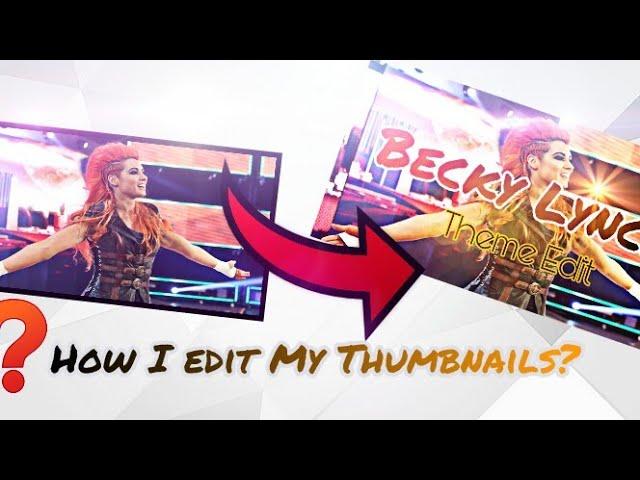 How I edit my Thumbnails? Notorious Pandas