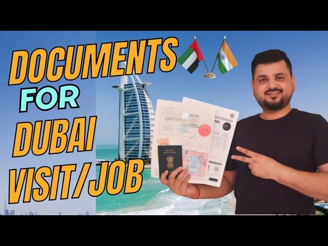 What documents required for Dubai visit from India | Important documents for job in Dubai 