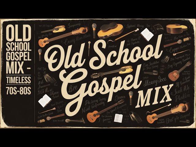 Experience the TIMELESS Power of Gospel Hits | Inspirational Old School Gospel Music of All Time