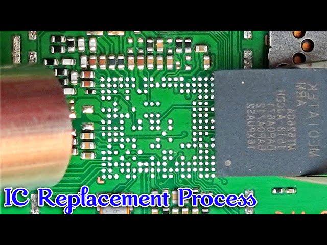 Mobile Phone IC Replacement Process