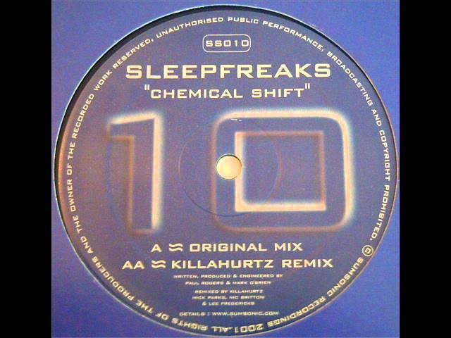 Sleepfreaks   Chemical Shift Original Mix