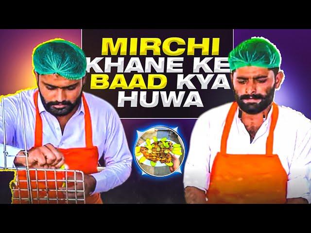 ️ Mirchii Khane K Baad Kiya Howa? 