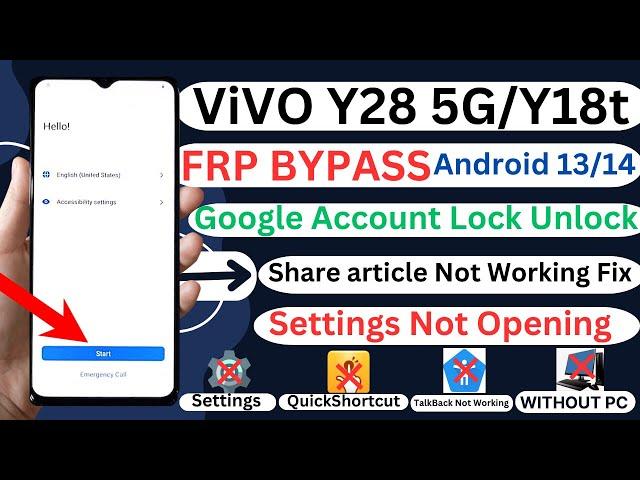 Vivo Y28 5G/Y18t FRP Unlock/Remove Android 13/14 Share article Not Working Fix Without PC 2025