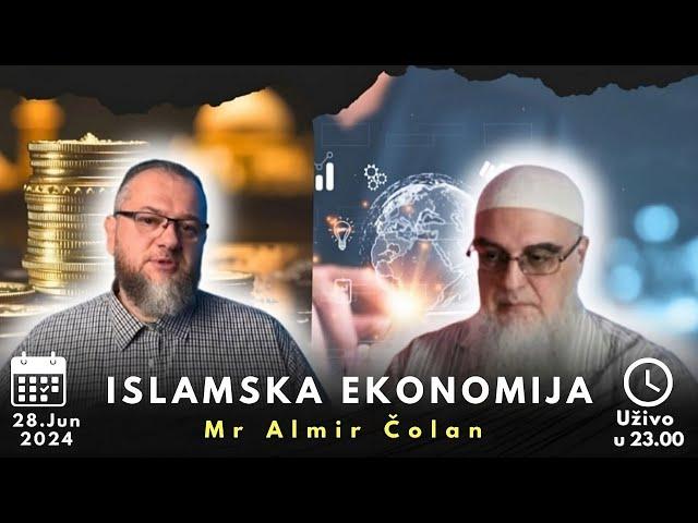 ISLAMSKA EKONOMIJA; mr Almir Čolan,