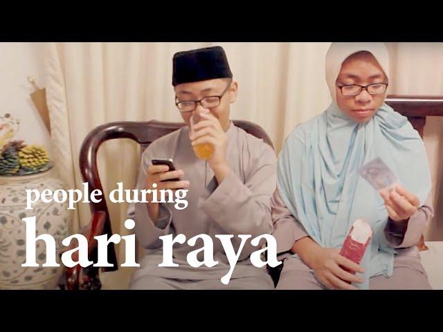 19 Types Of People During Raya