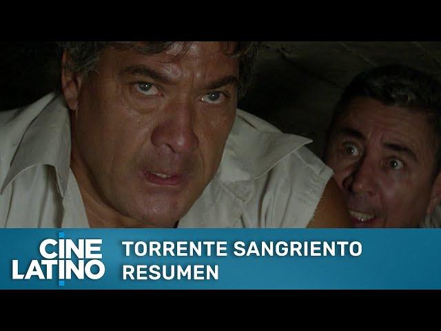 Torrente sangriento | Resumen | Cinelatino