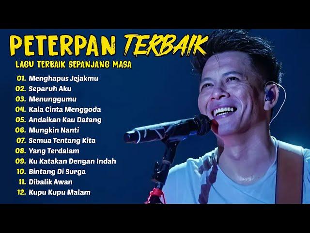 Peterpan - Lirik Terbaik & Terpopuler ~ Lagu masa-masa SMA 2024 | Mungkin Nanti