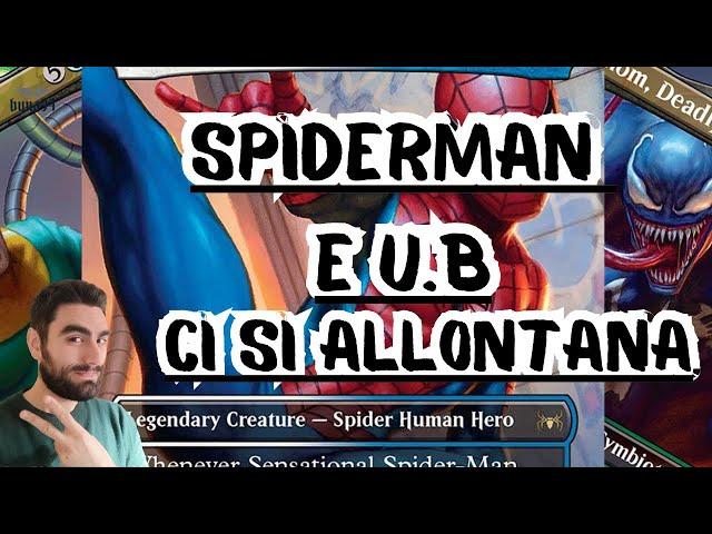 SPIDERMAN E UB: SI ALLONTANA DA MAGIC #magicthegathering  #mtg #mtgarena