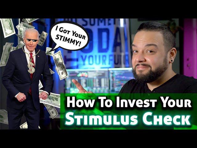 How To Invest Your Stimulus Check | How To Make Your $1,400 Work For You!