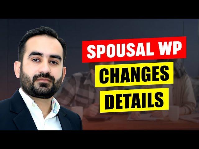 New Spousal WP Rules | How to Invite Spouse in Canada | Canada Updates 2024