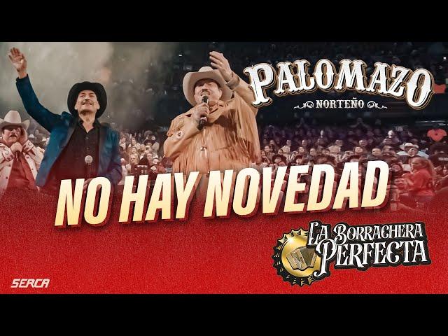 Rosendo Cantú , Raúl Hernández / Palomazo Norteño : No Hay Novedad ( Video Oficial )