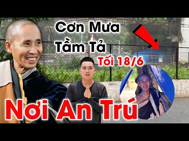 Tối 18 Th6 Ấn Độ Cơn Mưa Tâm Tả Nơi An Trú Đoàn Thầy Minh Tuệ Tu 13 Hạnh Đầu Đà